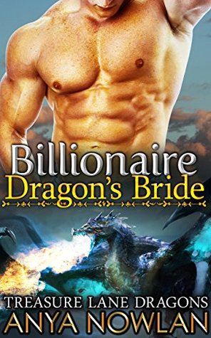 Billionaire Dragon's Bride / Find Her Bear (Treasure Lane Dragons #1; Montana Wild Bears #1)