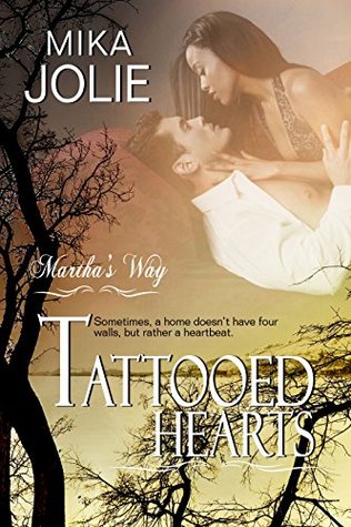 Tattooed Hearts (Martha's Way, #3)