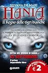 Hania. Il Regno delle tigri bianche