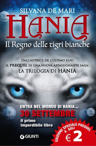 Hania. Il Regno delle tigri bianche
