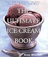 The Ultimate Ice Cream Book by Bruce Weinstein