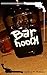 Bar Hooch