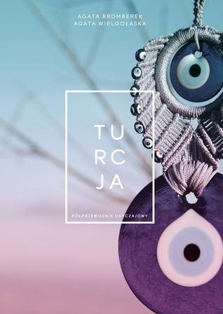 Turcja. Półprzewodnik obyczajowy