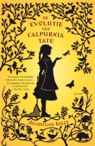 De evolutie van Calpurnia Tate (Calpurnia Tate, #1)