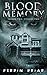 Blood Memory: Season Two - ...