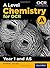 A Level Chemistry for OCR A: Year 1 and AS