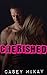 Cherished (Masters of Fetishes Book 2)