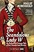 The Scandalous Lady W