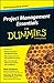 Project Management Essentials For Dummies, Australian and New Zealand Edition