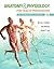 Anatomy & Physiology for Health Professions