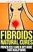 Fibroids Natural Cures: Pro...