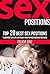 Sex Positions: Top 20 Best Sex Positions to Improve Sex Life (Sex Positions, How to Have Sex, Sex In Marriage, Attract Women, Sex Guide, Relationship Advice for Women) (Sex and marriage)