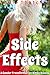 Side Effects: A Gender Transformation Bimbo Novella