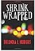 Shrink Wrapped