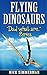 Flying Dinosaurs