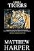 TIGERS: Amazing Facts, Awesome Trivia, Cool Pictures & Fun Quiz for Kids - The BEST Book Strategy That Helps Guide Children to Learn Using Their ... ... of Animals In Our World (Did You Know 7)