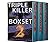 Triple Killer Boxset 2