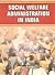 Social Welfare Administration In India 9/e PB