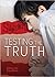 Testing the Truth (Suspended)