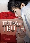 Testing the Truth (Suspended)