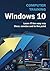Computer Training: Windows 10