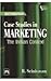 Case Studies in Marketing: The Indian Context
