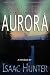 Seeking Light Aurora (Book 1)