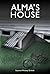 Alma's House: A Conditional Inheritance
