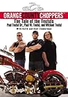 Orange County Choppers: The Tale of the Teutuls