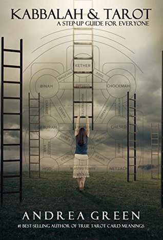 Kabbalah and Tarot: A Step-Up Guide for Everyone (Kindle Edition)