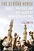 The Strong Horse: Power, Politics, and the Clash of Arab Civilizations