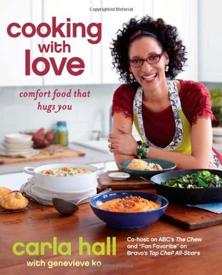 Cooking with Love: Comfort Food that Hugs You (Hardcover)