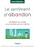 Le Sentiment d'Abandon by Saverio Tomasella