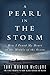 A Pearl in the Storm: How I...