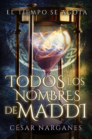 Portada de Todos los nombres de Maddi, de César Narganes