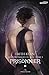 Prisonnier (Les Chroniques ...