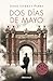 Dos días de mayo / Two Days in May (Mascarell 2) by Jordi Sierra i Fabra