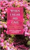 When I Hear His Call