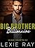 Big Brother Billionaire (Pa...