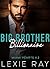 Big Brother Billionaire (Pa...