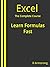 Excel, The Complete Course:...
