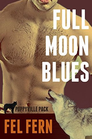 Full Moon Blues (Puppyville Pack #0.5)