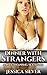 Dinner With Strangers by Jessica Silver