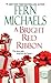 A Bright Red Ribbon by Fern Michaels A Bright Red Ribbon by Fern Michaels