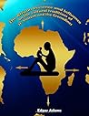 The African Presence and Influence on the Cultural Traditions... by Edgar Adams