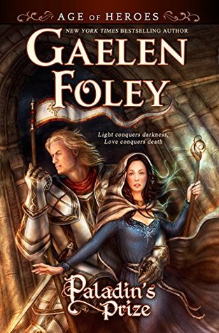 Paladin's Prize (Age of Heroes, #1)