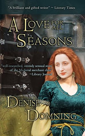 A Love For All Seasons By Denise Domning