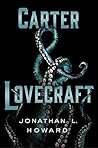 Book cover for Carter & Lovecraft (Carter & Lovecraft, #1)