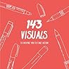 143 Visuals To In...