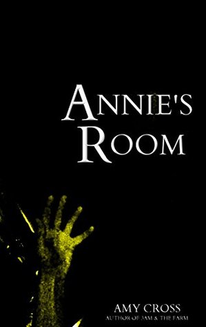 Annie's Room (Kindle Edition)